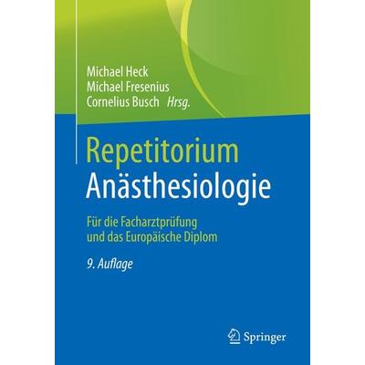 Repetitorium Anästhesiologie, Taschenbuch von , Springer Berlin, 978-3-662-64068-5