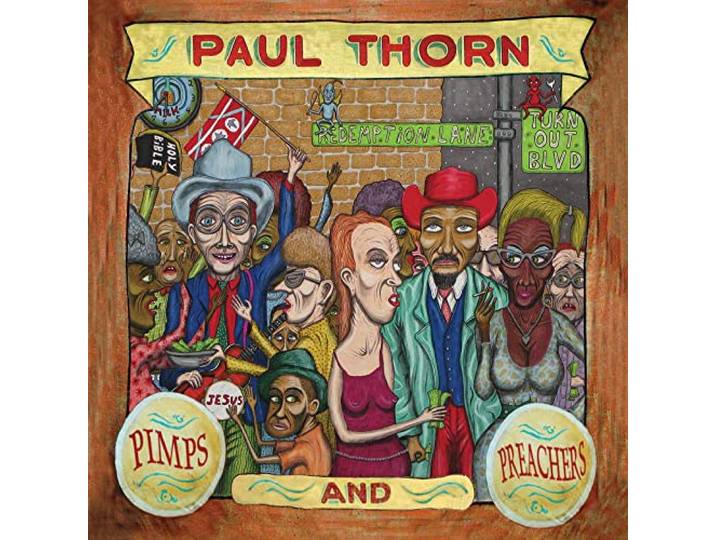 Paul Thorn - Pimps and Preachers