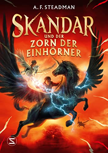 Steadman, A. F. - Skandar und der Zorn der Einhörner - Preis vom 16.10.2026 11:41:07 h