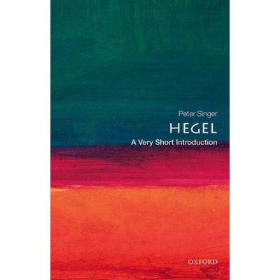 Hegel, Taschenbuch von Peter Singer, Oxford University Press, 978-0-19-280197-5