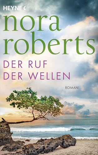 Nora Roberts - Der Ruf der Wellen: Roman - Preis vom 07.10.2026 11:45:10 h