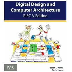 Digital Design and Computer Architecture, RISC-V Edition, Fachbücher von David Harris, Sarah Harris