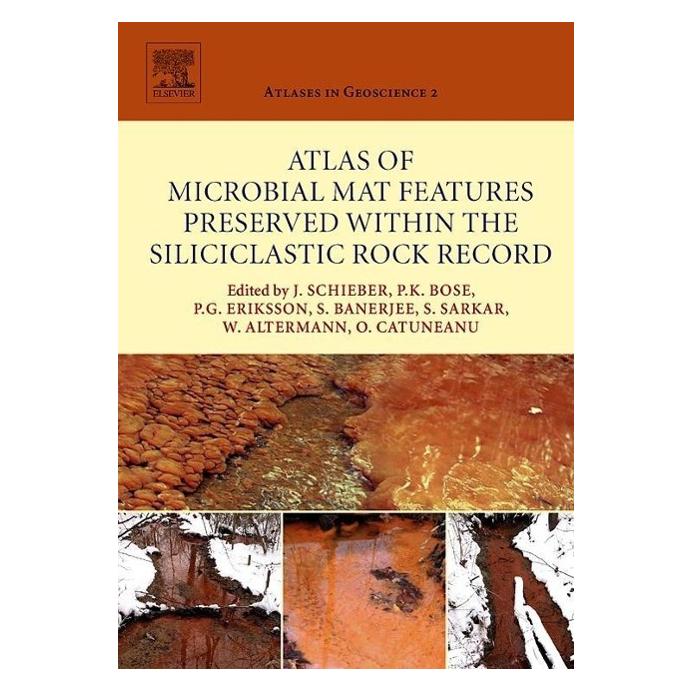 Various Publishers Atlas of Microbial Mat Features Preserved within the Siliciclastic Rock Record (Englisch, Hardcover) (54574288)
