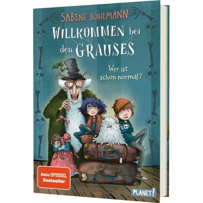 Willkommen bei den Grauses 1: Wer ist schon normal?, Gebundene Ausgabe von Sabine Bohlmann, Planet! in der Thienemann-Esslinger Verlag GmbH,