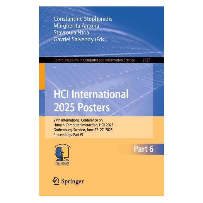 Springer HCI International 2025 Posters (Englisch, Softcover, Constantine Stephanidis, Gavriel Salvendy, Margherita Antona, Stavroula Ntoa) (57980526)