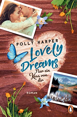 Polly Harper - Lovely Dreams. Nur ein Kuss von dir: Roman (Die Goodville-Love-Reihe, Band 2) - Preis vom 18.10.2026 19:22:15 h