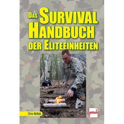 Das Survival-Handbuch der Eliteeinheiten, Taschenbuch von Chris McNab, Motorbuch Verlag, 978-3-613-50729-6