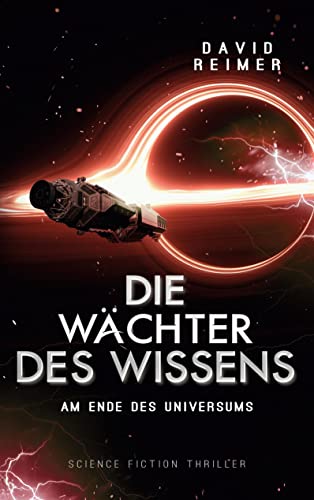 David Reimer - Die Wächter des Wissens: Am Ende des Universums - Preis vom 01.10.2026 17:08:56 h