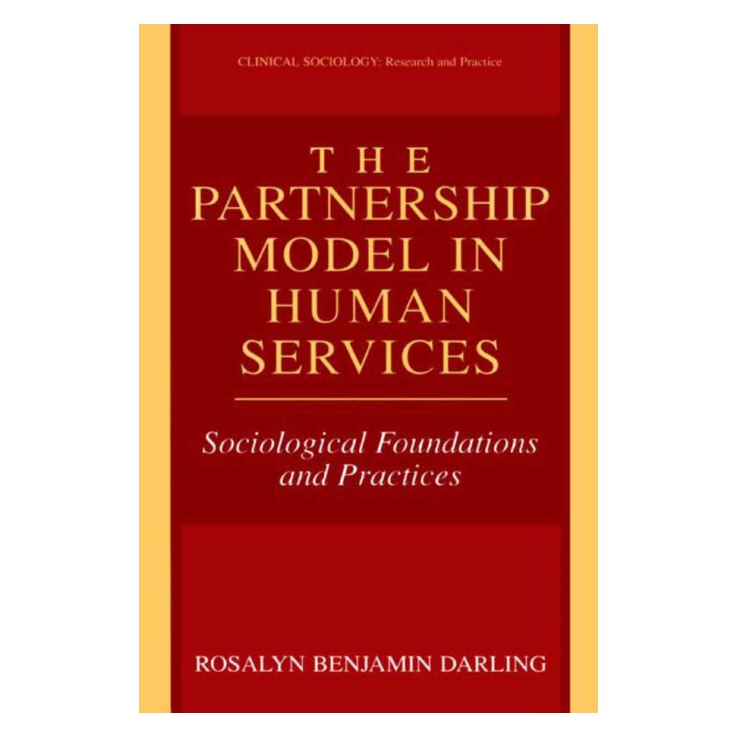 Springer The Partnership Model in Human Services (Englisch, Softcover, Rosalyn Benjamin Darling) (55532256)