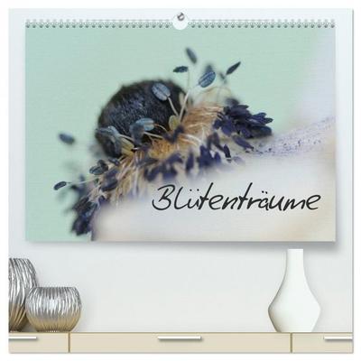 Blütenträume (hochwertiger Premium Wandkalender 2026 DIN A2 quer), Kunstdruck in Hochglanz