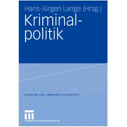 Kriminalpolitik, Fachbücher von Hans-Jürgen Lange