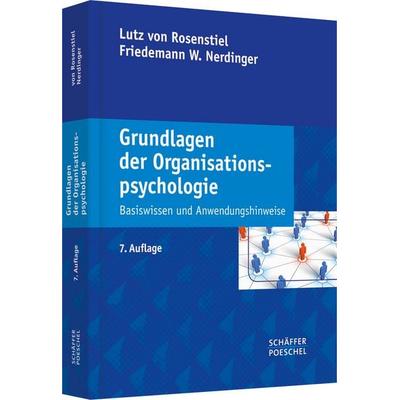 Grundlagen der Organisationspsychologie, Gebundene Ausgabe von Friedemann W. Nerdinger, Schäffer-Poeschel, 978-3-7910-3065-4