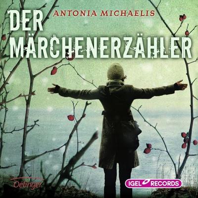 Der Märchenerzähler - Antonia Michaelis, Audio, 9783731398226
