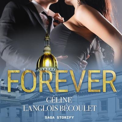 Forever - Céline Langlois Bécoulet, Audio, 9788727209159