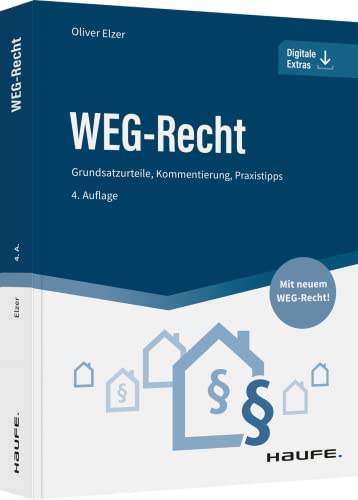 Oliver Elzer - WEG-Recht: Grundsatzurteile, Kommentierung, Praxistipps (Haufe Fachbuch) - Preis vom 09.10.2026 07:28:09 h