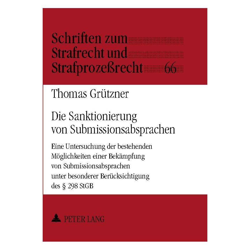 Peter Lang Grützner:Die Sanktionierung von Submiss (Deutsch, Thomas Grützner) (64886016)