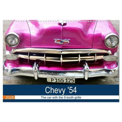 Chevy '54 - The car with the 5-tooth grille (Wall Calendar 2026 DIN A3 landscape), CALVENDO 12 Month Wall Calendar