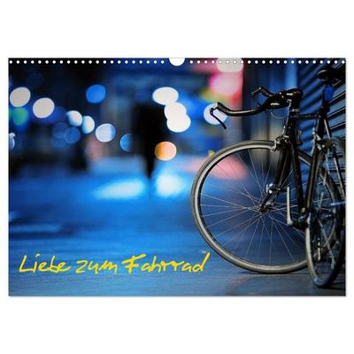 Liebe zum Fahrrad (Wandkalender 2027 DIN A3 quer), CALVENDO Monatskalender