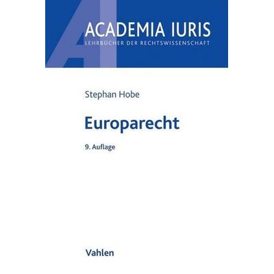 Europarecht, Taschenbuch von Stephan Hobe, Vahlen, Franz