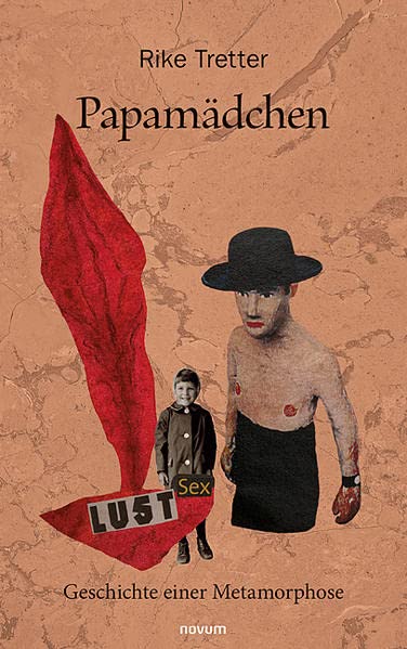 Rike Tretter - Papamädchen: Geschichte einer Metamorphose - Preis vom 30.09.2026 09:01:18 h