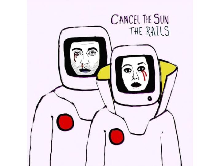 Rails - Cancel The Sun