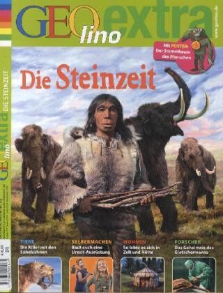 GEOlino Extra: Die Steinzeit: 32/2012 - Preis vom 01.10.2026 17:08:56 h
