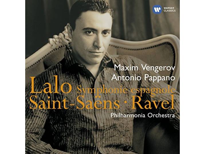 Maxim Vengerov/Pappano, Anton - Saint-Saens/Ravel/Lalo