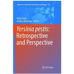 Yersinia pestis: Retrospective and Perspective, Fachbücher von Ruifu Yang, Andrey Anisimov
