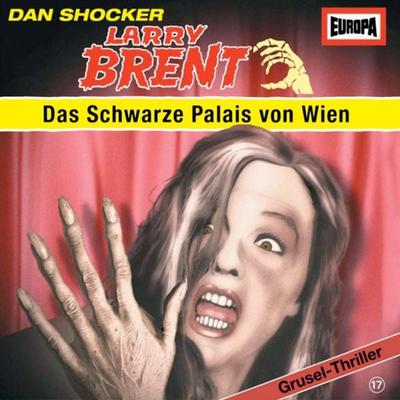 Folge 17: Das Schwarze Palais von Wien - Charly Graul, Audio, 4064066627546