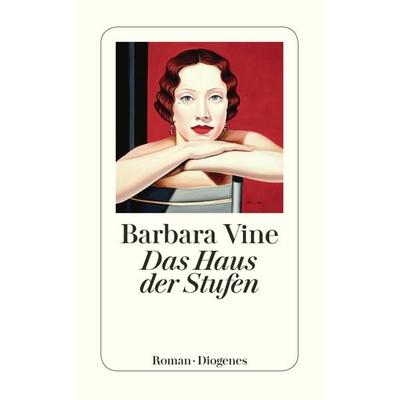 Das Haus der Stufen, Taschenbuch von Barbara Vine, Diogenes Verlag AG