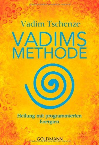 Vadim Tschenze - Vadims Methode: Heilung mit programmierten Energien - Preis vom 07.10.2026 11:45:10 h