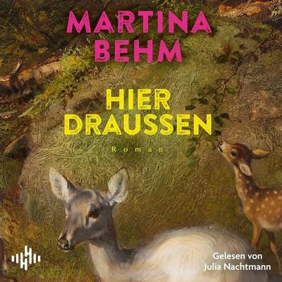 Hier draußen - Martina Behm, Audio, 9783844941357
