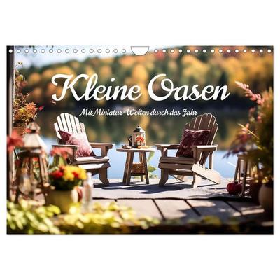 Kleine Oasen (Wandkalender 2026 DIN A4 quer), CALVENDO Monatskalender