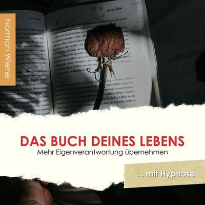 Das Buch Deines Lebens - Norman Wiehe, Audio, 4061707926501