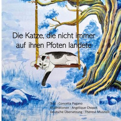 Die Katze, die nicht immer auf ihren Pfoten landete, Taschenbuch von Concetta Pagano, BoD – Books on Demand – Frankreich, 978-2-322-65271-6