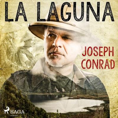La laguna - Joseph Conrad, Audio, 9788726351095