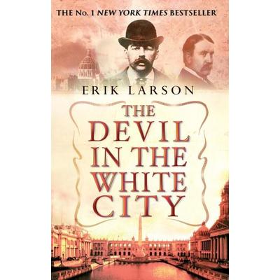 The Devil In The White City, Taschenbuch von Erik Larson, Vermilion