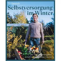 Genrich:Selbstversorgung im Winter, Ratgeber von Til Genrich