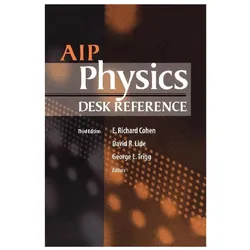 AIP Physics Desk Reference, Fachbücher von George Trigg, Richard E Cohen, David Lide