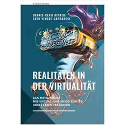Realitäten in der Virtualität, Sachbücher von Dennis-Kenji Kipker, Sven Venzke-Caprarese