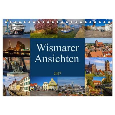 Wismarer Ansichten 2027 (Tischkalender 2027 DIN A5 quer), CALVENDO Monatskalender
