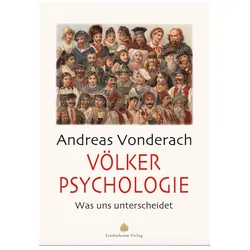 Völkerpsychologie, Sachbücher von Andreas Vonderach