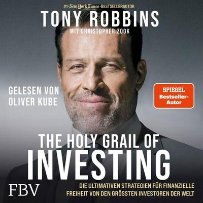 The Holy Grail of Investing - Tony Robbins,Christopher Zook, Audio, 9783986095635