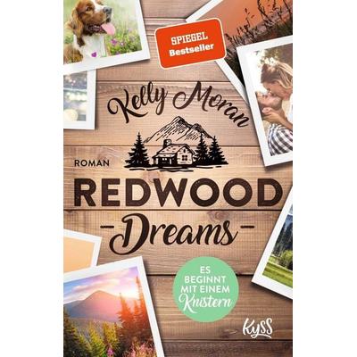Redwood Dreams – Es beginnt mit einem Knistern, Taschenbuch von Kelly Moran, Rowohlt Taschenbuch, 978-3-499-00129-1