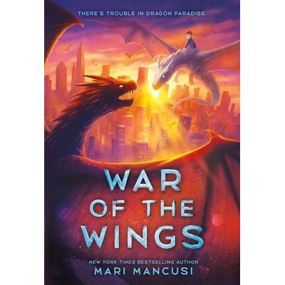 War of the Wings, Taschenbuch von Mari Mancusi, Workman, 978-0-316-60337-9