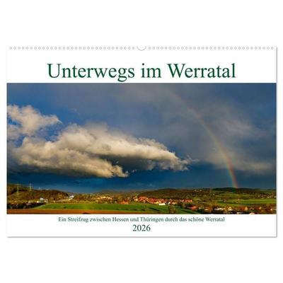 Unterwegs im Werratal (Wandkalender 2026 DIN A2 quer), CALVENDO Monatskalender