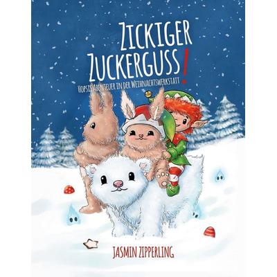Zickiger Zuckerguss, Taschenbuch von Jasmin Zipperling, BoD – Books on Demand, 978-3-7519-5509-6
