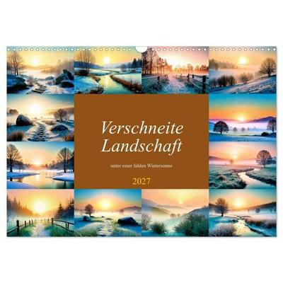 Verschneite Landschaft unter einer fahlen Wintersonne (Wandkalender 2027 DIN A3 quer), CALVENDO Monatskalender