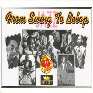 Various - From Swing to Bebop (40cd) - Preis vom 09.10.2026 07:28:09 h