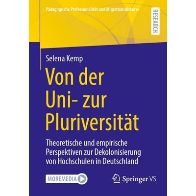 Von der Uni- zur Pluriversität, Taschenbuch von Selena Kemp, Springer Fachmedien Wiesbaden GmbH, 978-3-658-51574-4